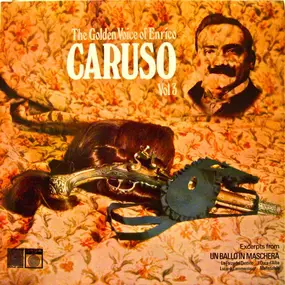 Enrico Caruso - The Golden Voice Of Enrico Caruso - Vol.III