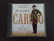 Enrico Caruso - The Legendary