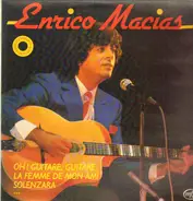 Enrico Macias - Oh! Guitare, Guitare la femme de mon ami solenza