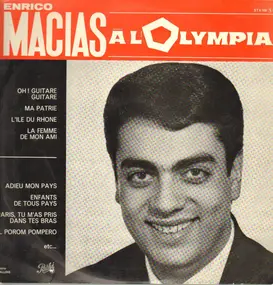 Enrico Macias - Enrico Macias A L'Olympia