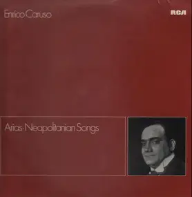 Enrico Caruso - Arias - Neapolitanian Songs