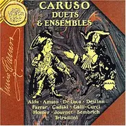Enrico Caruso - Duets & Ensembles