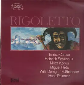 Enrico Caruso - Rigoletto