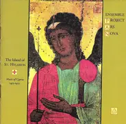 Ensemble P.A.N. - The Island Of St. Hylarion. Music Of Cyprus 1413-1422