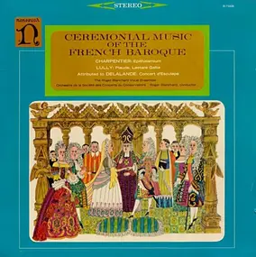 Charpentier - Ceremonial Music Of The French Baroque (Blanchard)
