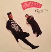 Entouch - Crazay 4/U