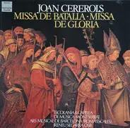 Joan Cererols - Missa De Batalia, Missa De Gloria