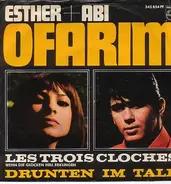 Esther & Abi Ofarim - Les Trois Cloches / Drunten Im Tale
