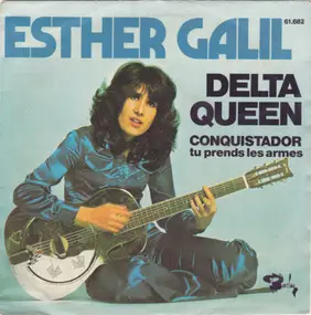Esther Galil - Delta Queen
