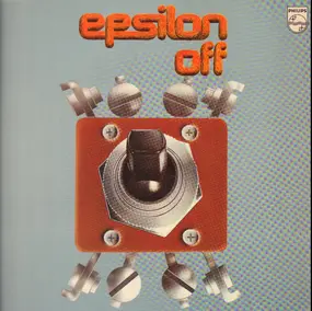 Epsilon - Epsilon Off