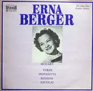 Mozart / Rossini / Verdi / Erna Berger a.o. - Erna Berger