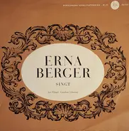 Erna Berger - Erna Berger singt