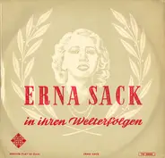 Erna Sack - In Ihren Welterfolgen
