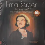 Erna Berger - Liederabend mit Michael Raucheisen