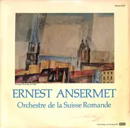 Ernest Ansermet w/ L'Orchestre De La Suisse Romande - Bolero / Pacific 231 / L'apprenti Sorcier / La Valse