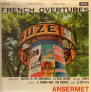 Ernest Ansermet / L'Orchestre De La Suisse Romande - French Overtures