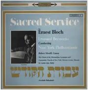 Ernest Bloch / Marko Rothmüller / Dorothy Bond / Doris Cowan - Sacred Service (Avodath Hakodesh)