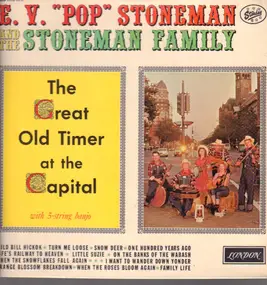 Ernest Stoneman - The Great Old Timer At The Capital