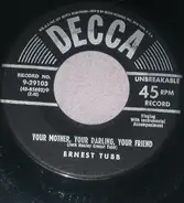 Ernest Tubb - Your Mother, Your Darling, Your Friend