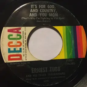 Ernest Tubb - It's For God And Country And You Mom