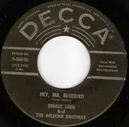 Ernest Tubb And The Wilburn Brothers - Hey, Mr Bluebird / How Do We Know