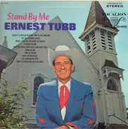 Ernest Tubb - Stand by Me