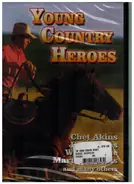 Ernest Tubb, Chet Atkins & others - Young Country Heroes