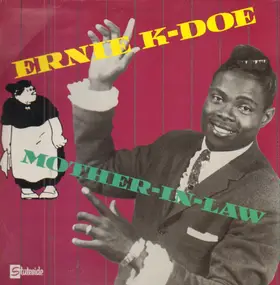 Ernie K-Doe - Mother-In-Law