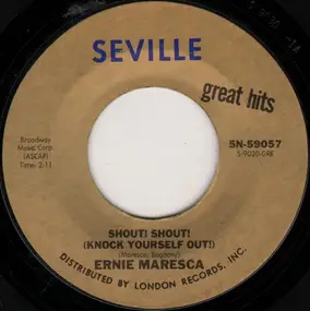 Ernie Maresca - Shout ! Shout ! (Knock Yourself Out !) / Bobby's Girl