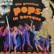 Ernie Quelle , Milan Pilar , Meinhard Geppert - The Greatest Pops In Baroque