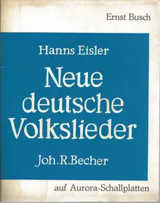 Ernst Busch - Neue Deutsche Volkslieder