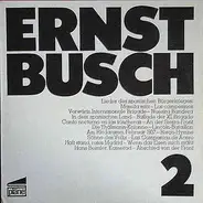 Ernst Busch - Ernst Busch 2 (Lieder Des Spanischen Bürgerkrieges)