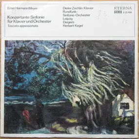 Ernst Hermann Meyer - Konzertante Sinfonie Für Klavier Und Orchester / Toccata Appassionata