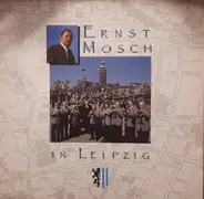 Ernst Mosch , Rundfunk-Blasorchester Leipzig - Ernst Mosch In Leipzig