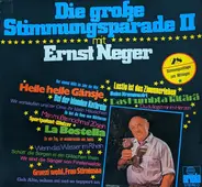 Ernst Neger - Die Große Stimmungsparade II