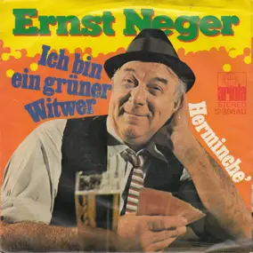 Ernst Neger - Ich Bin Ein Grüner Witwer