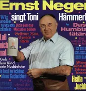 Ernst Neger - singt Toni Hämmerle