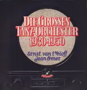Ernst van t'Hoff, Jean Omer - Die grossen Tanz-Orchester 1930-1950