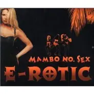 E-Rotic - Mambo No.Sex