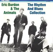Eric Burdon & The Animals - The Rhythm And Blues Collection