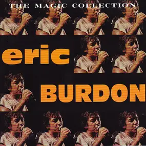 Eric Burdon - The Magic Collection