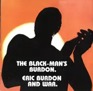 Eric Burdon & War - The Black-Man's Burdon