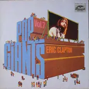 Eric Clapton - Pop Giants, Vol. 7