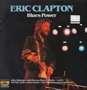 Eric Clapton And His Band - Blues Power