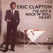 Eric Clapton - I've Got A Rock 'n' Roll Heart