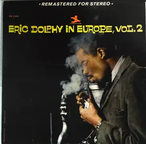 Eric Dolphy - Eric Dolphy in Europe, Vol. 2