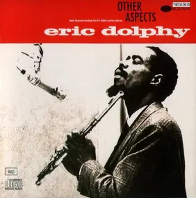 Eric Dolphy - Other Aspects