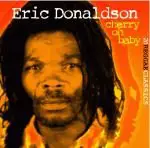 Eric Donaldson - Cherry OH Baby