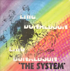 eric donaldson - The System