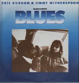 Eric Burdon - Black & White Blues